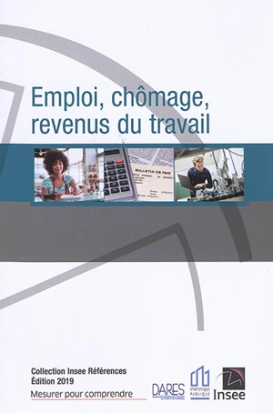 Emploi, chômage, revenus du travail - Institut national de la statistique et des études économiques (France)