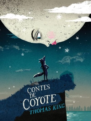 Contes de Coyote - King, Thomas