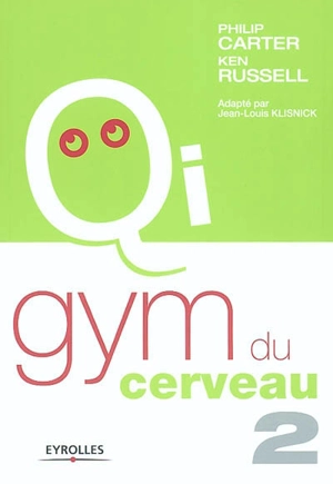 La gym du cerveau. Vol. 2 - Philip Carter