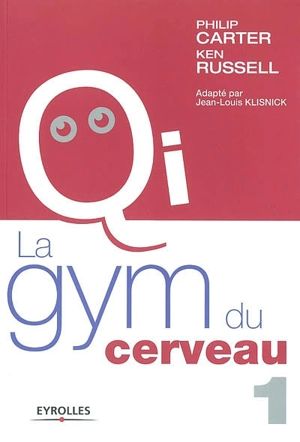 La gym du cerveau. Vol. 1 - Philip Carter