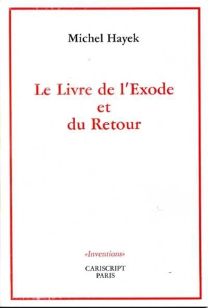 Le livre de l'exode et du retour - Michel Hayek