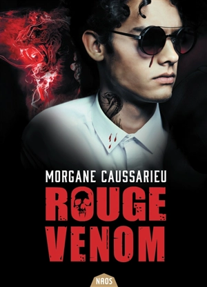 Rouge venom - Morgane Caussarieu