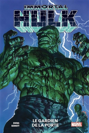 Immortal Hulk. Vol. 8. Le gardien de la porte - Al Ewing