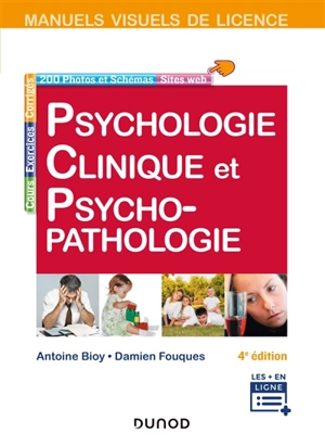Psychologie clinique et psychopathologie - Antoine Bioy