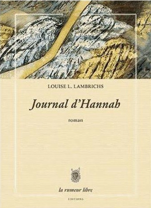 Journal d'Hannah - Louise L. Lambrichs