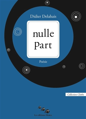 Nulle part - Didier Delahais