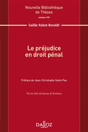 Le préjudice en droit pénal - Gaëlle Rabut-Bonaldi