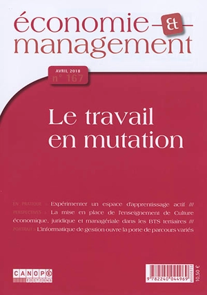 Economie et management, n° 167. Le travail en mutation