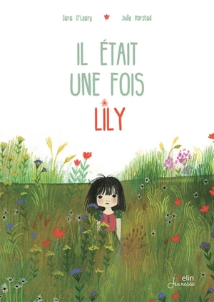 Il était une fois Lily - Sara O'Leary