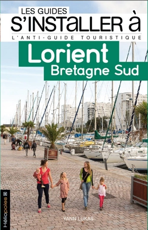 Lorient : Bretagne Sud - Yann Lukas