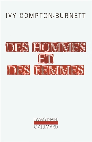 Des hommes et des femmes - Ivy Compton-Burnett