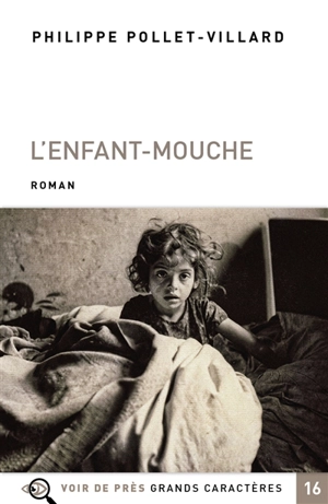 L'enfant-mouche - Philippe Pollet-Villard