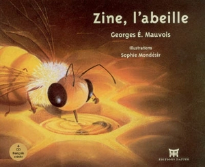 Zine, l'abeille - Georges Mauvois