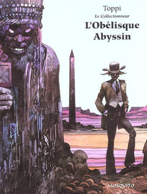 L'obélisque abyssin - Sergio Toppi