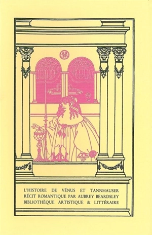 L'histoire de Vénus et Tannhäuser - Aubrey Beardsley