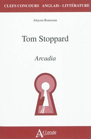 Tom Stoppard, Arcadia - Aloysia Rousseau