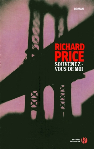 Souvenez-vous de moi - Richard Price