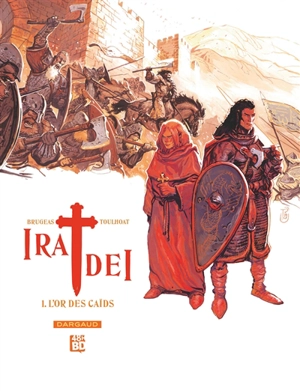 Ira dei. Vol. 1. L'or des caïds (48 h BD 2020) - Vincent Brugeas