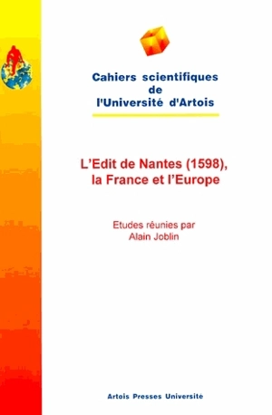 L'édit de Nantes (1598), la France et l'Europe
