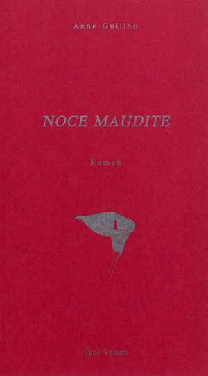 Noce maudite - Anne Guillou