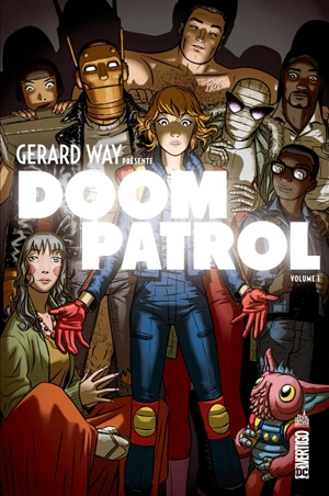 Doom patrol. Vol. 1 - Gerard Way