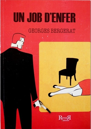 Un job d'enfer - Georges Bergerat