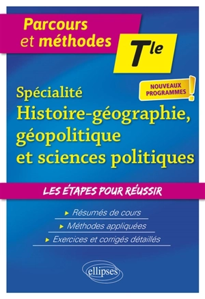 Spécialité histoire géographie, géopolitique et sciences politiques terminale : nouveaux programmes - Nathalie Coste Trin Dinh