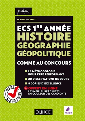 Histoire, géographie, géopolitique : ECS 1re année : comme au concours ! - Matthieu Alfré