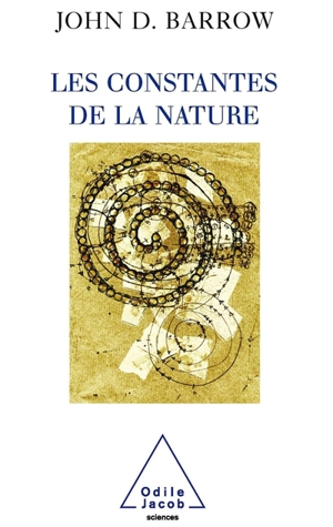 Les constantes de la nature - John D. Barrow