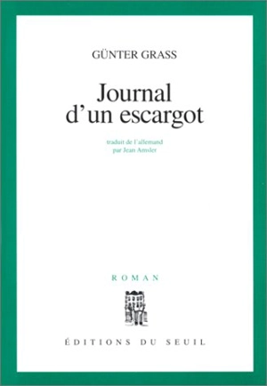 Journal d'un escargot - Günter Grass