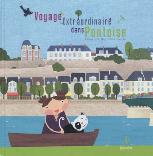 Voyage extraordinaire dans Pontoise - Marizabel