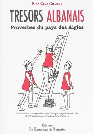 Trésors albanais : proverbes du pays des aigles