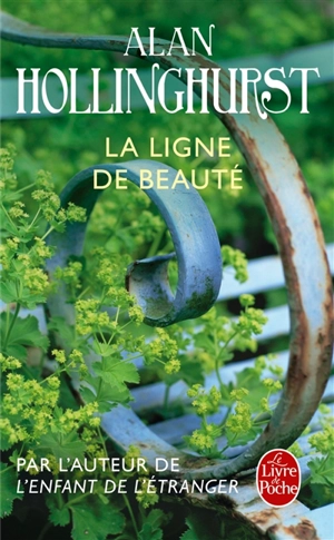 La ligne de beauté - Alan Hollinghurst