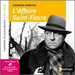 L'affaire Saint-Fiacre : 1932 : texte intégral - Georges Simenon