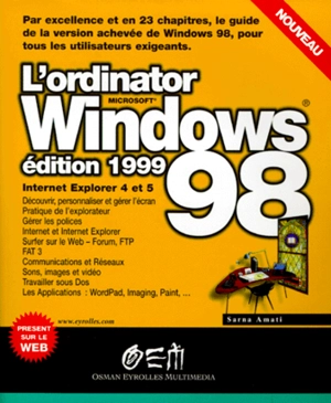 L'ordinateur Microsoft Windows 98 : édition 1999 - Sarna Amati