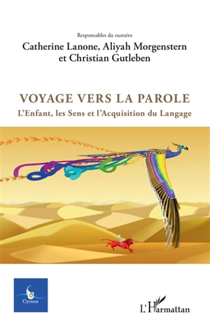 Cycnos, n° 33-1. Voyage vers la parole : l'enfant, les sens et l'acquisition du langage