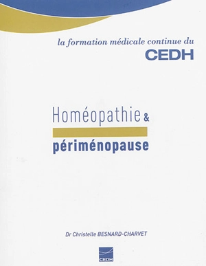 Homéopathie & périménopause - Christelle Besnard-Charvet