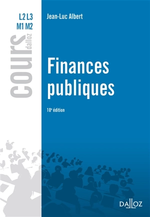 Finances publiques : L2, L3, M1, M2 - Jean-Luc Albert