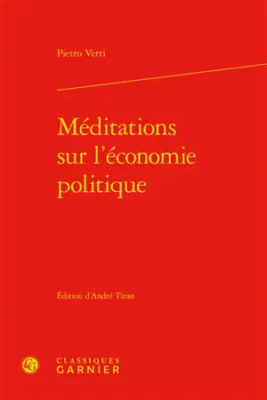 Méditations sur l'économie politique - Pietro Verri