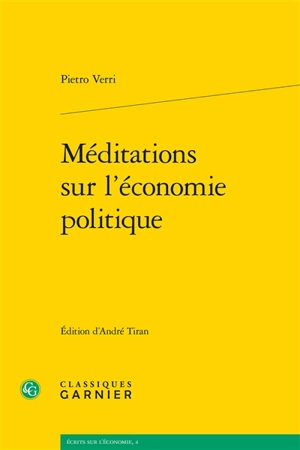 Méditations sur l'économie politique - Pietro Verri