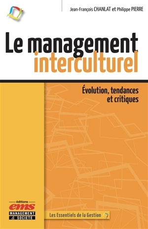 Le management interculturel : évolution, tendances et critiques - Jean-François Chanlat