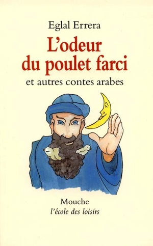 L'odeur du poulet farci - Eglal Errera