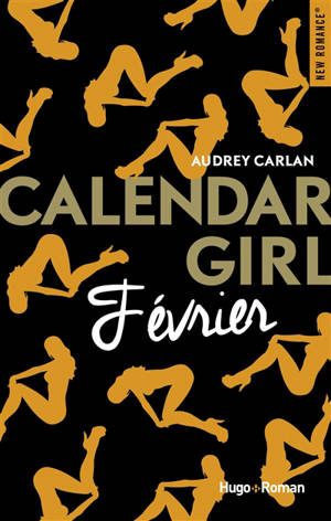 Calendar girl. Février - Audrey Carlan