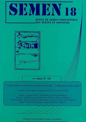 Semen, nouvelle série. De la culture orale à la production écrite : littératures africaines