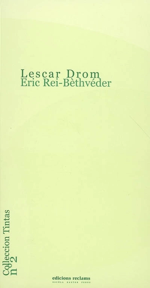 Lescar Drom - Eric Rei-Bèthvéder