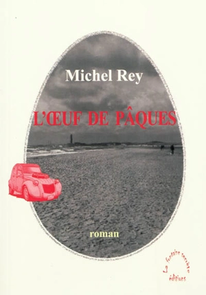 L'oeuf de Pâques - Michel Rey