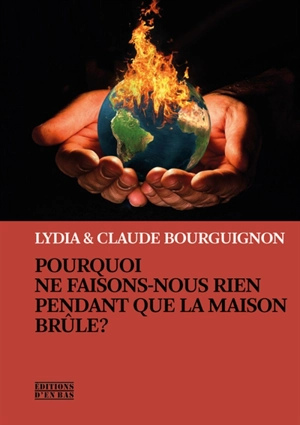 Pourquoi ne faisons-nous rien pendant que la maison brûle ? - Lydia Bourguignon