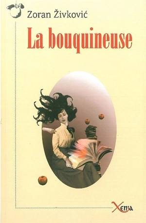 La bouquineuse - Zoran Zivkovic