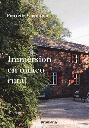 Immersion en milieu rural - Pierrette Champon