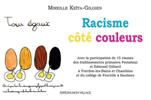 Racisme côté couleurs - Mireille Keïta Gilgien